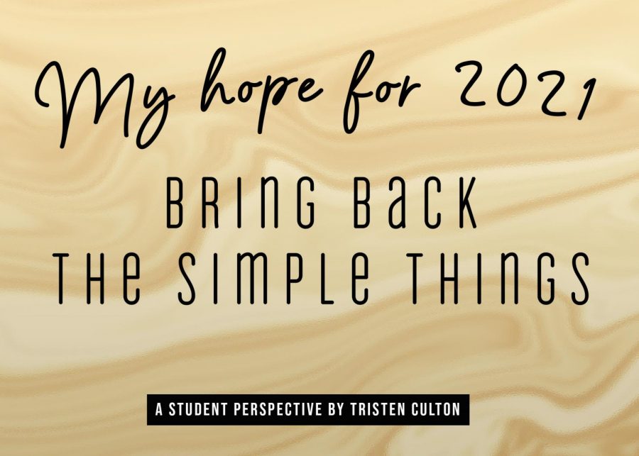 My hope for 2021 -- a students perspective