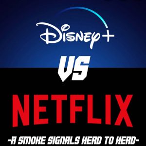 Netflix vs. Disney + Which rules?