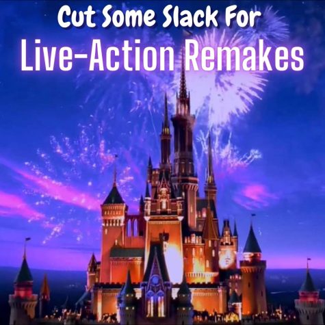 Let’s cut some slack for Disney’s live-action adaptations and remakes