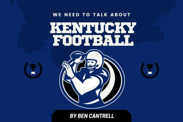 We need to talk about Kentucky Football