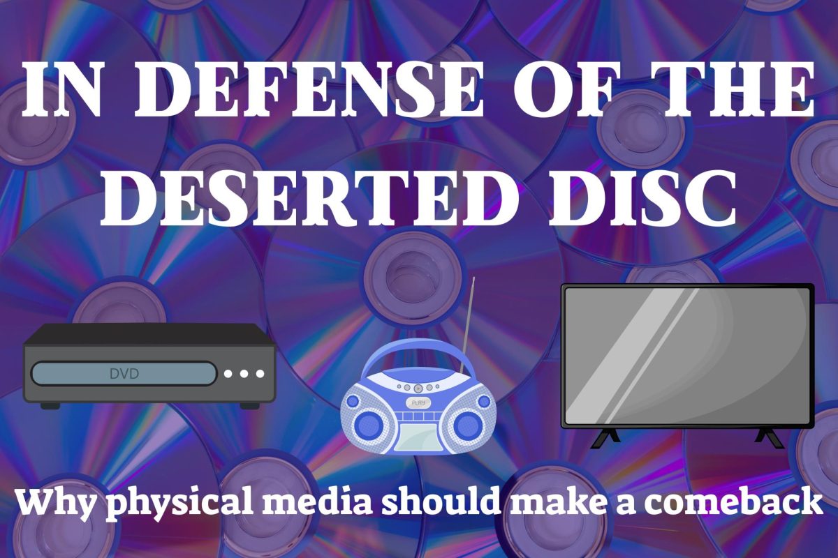 In defense of deserted discs: Why physical media should make a comeback