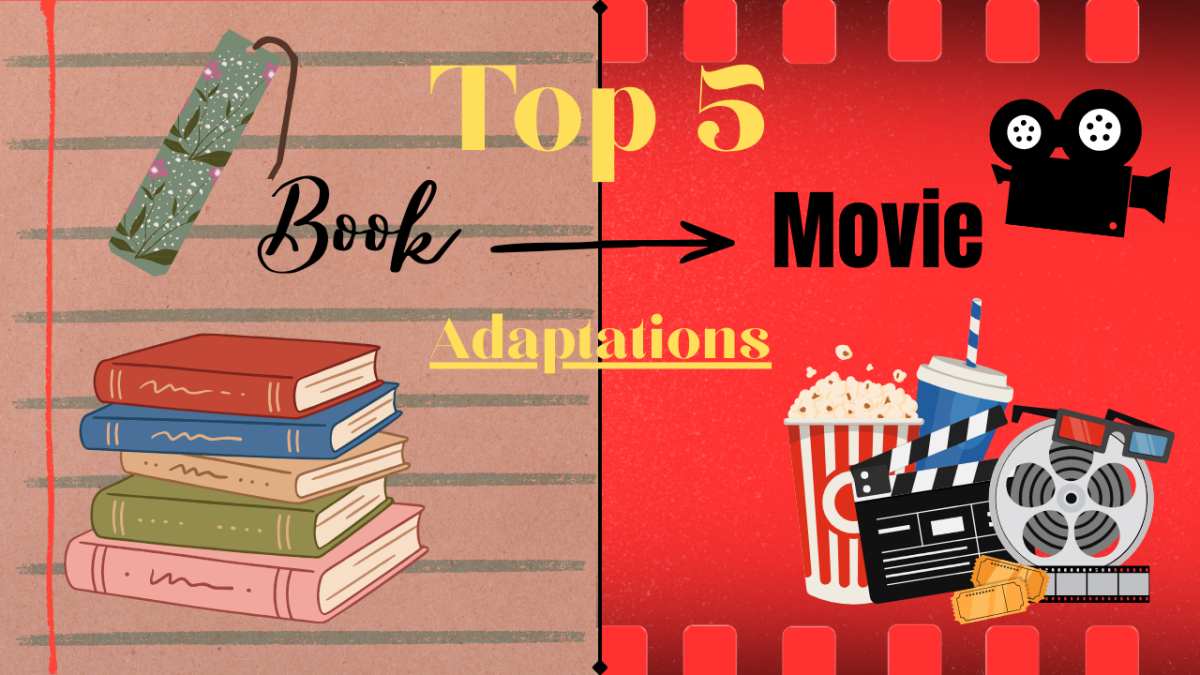 Top five book to movie adaptations
